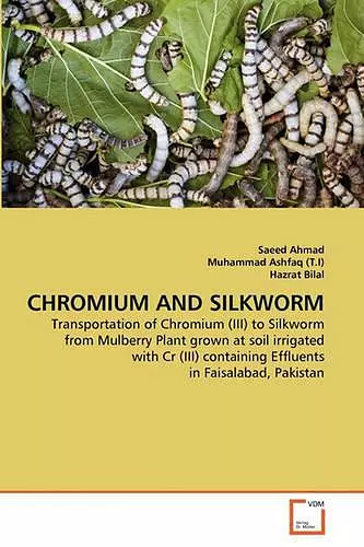 Chromium and Silkworm cover