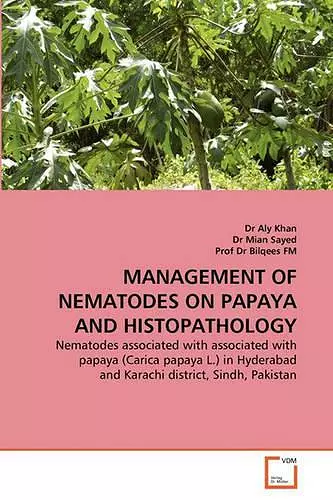 Management of Nematodes on Papaya and Histopathology cover