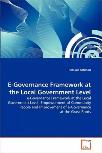 E-Governance Framework at the Local Government Level cover