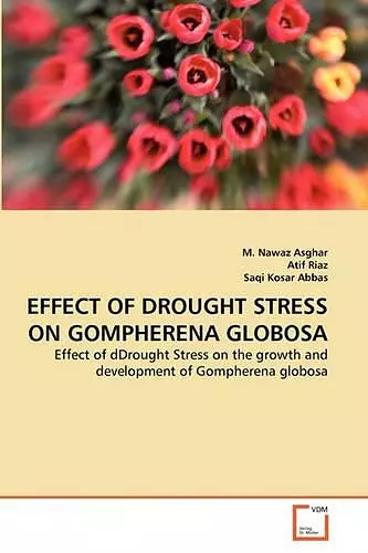 Effect of Drought Stress on Gompherena Globosa cover