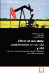 Effect of moisture conservation on canola yield cover