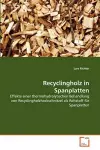 Recyclingholz in Spanplatten cover