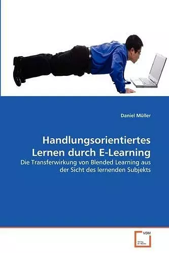 Handlungsorientiertes Lernen durch E-Learning cover