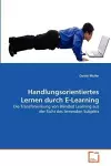 Handlungsorientiertes Lernen durch E-Learning cover