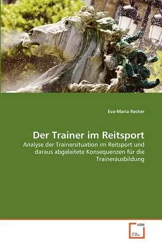 Der Trainer im Reitsport cover