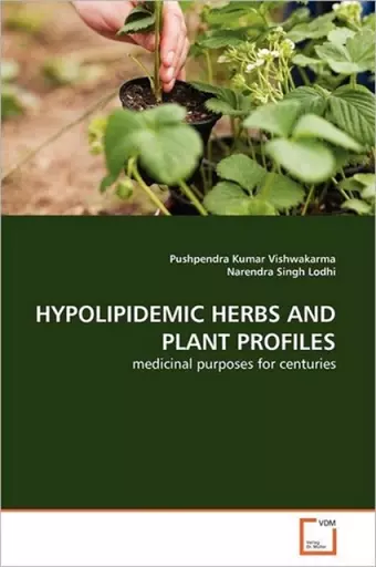 Hypolipidemic Herbs and Plant Profiles cover