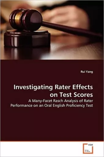 Investigating Rater Effects on Test Scores cover