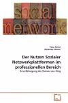 Der Nutzen Sozialer Netzwerkplattformen im professionellen Bereich cover