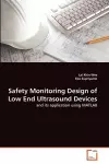 Safety Monitoring Design of Low End Ultrasound Devices cover