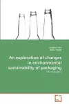 An exploration of changes in environmental sustainability of packaging cover