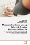 Metabolic Syndrome among Polycystic Ovarian Syndrome in Malaysia cover