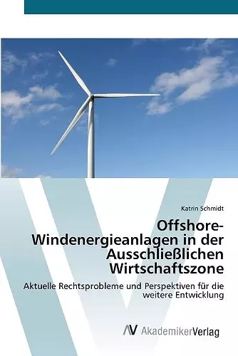 Offshore-Windenergieanlagen in der Ausschließlichen Wirtschaftszone cover