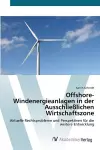 Offshore-Windenergieanlagen in der Ausschließlichen Wirtschaftszone cover