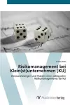 Risikomanagement bei Klein(st)unternehmen [KU] cover