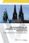 Die Entwicklung der christlich-konfessionellen Sportvereine cover