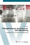 Erfolgsfaktoren des Point-of-Sale-Marketing cover