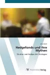 Hedgefonds und ihre Mythen cover