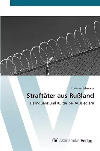 Straftäter aus Rußland cover