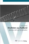 Straftäter aus Rußland cover