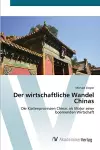 Der wirtschaftliche Wandel Chinas cover