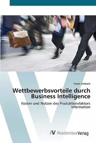 Wettbewerbsvorteile durch Business Intelligence cover