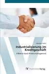 Industrialisierung im Kreditgeschäft cover