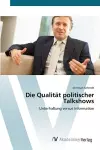 Die Qualität politischer Talkshows cover