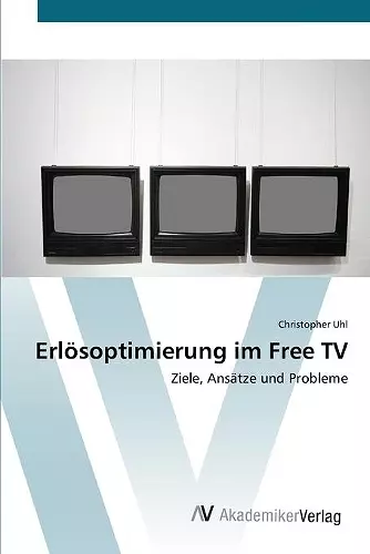 Erlösoptimierung im Free TV cover