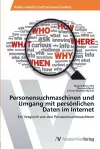 Personensuchmaschinen und Umgang mit persönlichen Daten im Internet cover