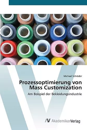 Prozessoptimierung von Mass Customization cover