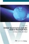 Global Governance und der Global Marshall Plan cover
