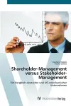 Shareholder-Management versus Stakeholder-Management cover