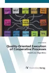 Quality-Oriented Execution of Cooperative Processes cover