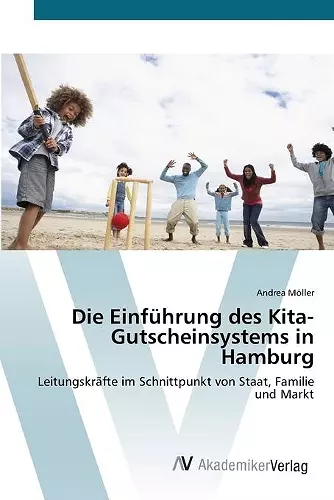 Die Einführung des Kita-Gutscheinsystems in Hamburg cover