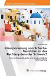 Inkorporierung von Schari'a-Gerichten in das Rechtssystem der Schweiz? cover