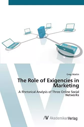 The Role of Exigencies in Marketing cover