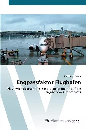 Engpassfaktor Flughafen cover