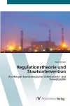 Regulationstheorie und Staatsintervention cover