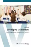 Developing Dispositions cover