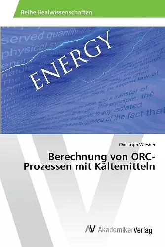 Berechnung von ORC-Prozessen mit Kältemitteln cover