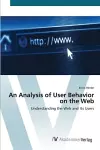An Analysis of User Behavior on the Web cover