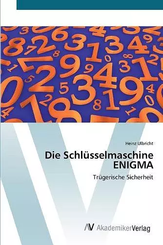 Die Schlüsselmaschine ENIGMA cover