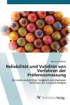 Reliabilität und Validität von Verfahren der Präferenzmessung cover