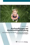 Aushandlungen bei Kindeswohlgefährdung cover