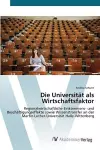 Die Universität als Wirtschaftsfaktor cover