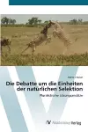 Die Debatte um die Einheiten der natürlichen Selektion cover