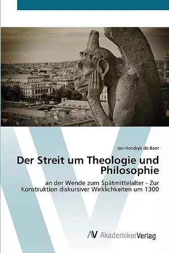 Der Streit um Theologie und Philosophie cover
