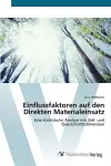 Einflussfaktoren auf den Direkten Materialeinsatz cover