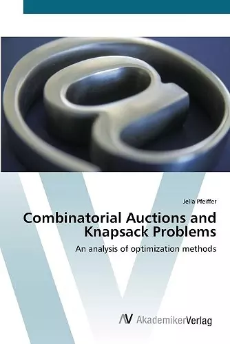 Combinatorial Auctions and Knapsack Problems cover