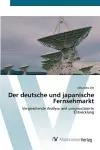 Der deutsche und japanische Fernsehmarkt cover